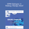 [Audio Download] EP00 Dialogue 11 - Making Therapy Brief - Mary Goulding