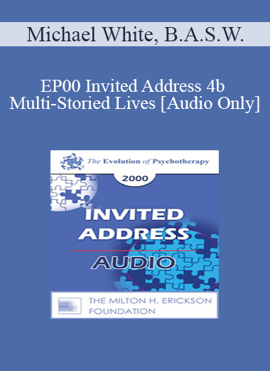 [Audio Download] EP00 Invited Address 4b - Multi-Storied Lives - Michael White