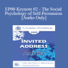 [Audio Download] EP00 Keynote 02 - The Social Psychology of Self-Persuasion - Elliot Aronson