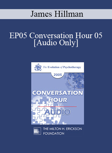 [Audio Download] EP05 Conversation Hour 05 - James Hillman