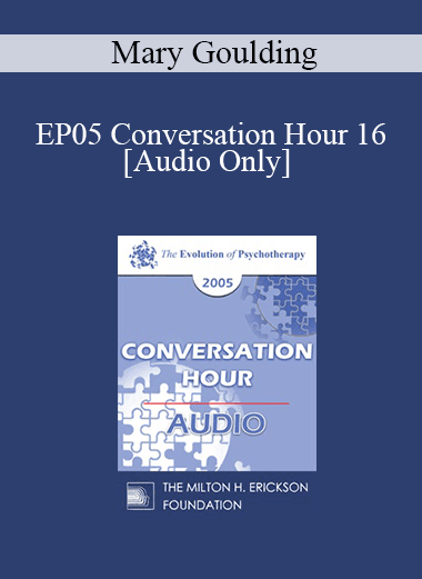 [Audio Download] EP05 Conversation Hour 16 - Mary Goulding