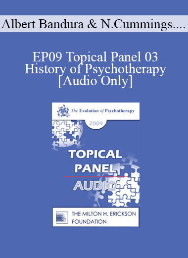 [Audio Download] EP09 Topical Panel 03 - History of Psychotherapy - Albert Bandura