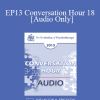 [Audio Download] EP13 Conversation Hour 18 - Claudia Black