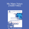 [Audio Download] EP85 Invited Address 03b - My Many Voices: Personal Perspectives on Family Therapy - Salvador Minuchin