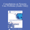 [Audio Download] EP85 Workshop 10 - Consultations on Neurotic Case Problems - Joseph Wolpe