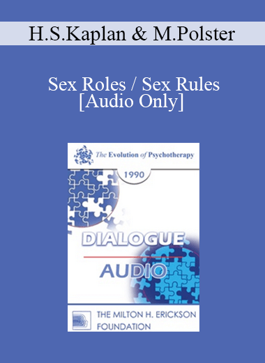 [Audio Download] EP90 Dialogue 04 - Sex Roles / Sex Rules - Helen Singer Kaplan