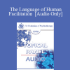 [Audio Download] EP90 Panel 06 - The Language of Human Facilitation - William Glasser
