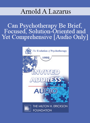 [Audio Download] EP95 Invited Address 05b - Can Psychotherapy Be Brief