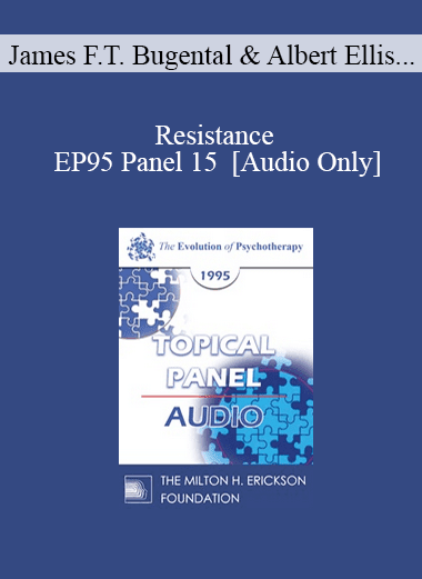 [Audio Download] EP95 Panel 15 - Resistance - James F.T. Bugental