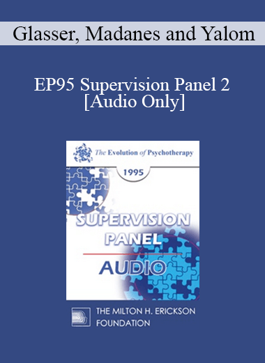[Audio Download] EP95 Supervision Panel 2 - Glasser