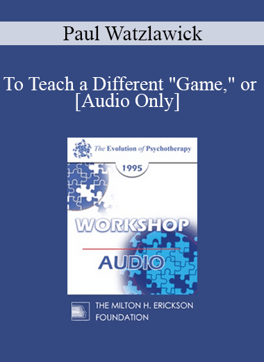 [Audio Download] EP95 WS10 - To Teach a Different "Game