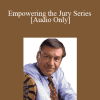 [Audio Download] Michael E. Tigar - Empowering the Jury Series