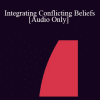 [Audio Download] IC04 Clinical Demonstration 06 - Integrating Conflicting Beliefs - Robert Dilts