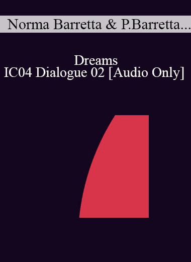 [Audio Download] IC04 Dialogue 02 - Dreams - Norma Barretta