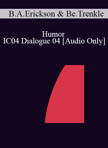 [Audio Download] IC04 Dialogue 04 - Humor - Betty Alice Erickson