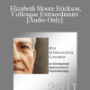 [Audio Download] IC11 Conversation Hour 04 - Elizabeth Moore Erickson