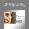 [Audio Download] IC11 Workshop 11 - Mindfulness