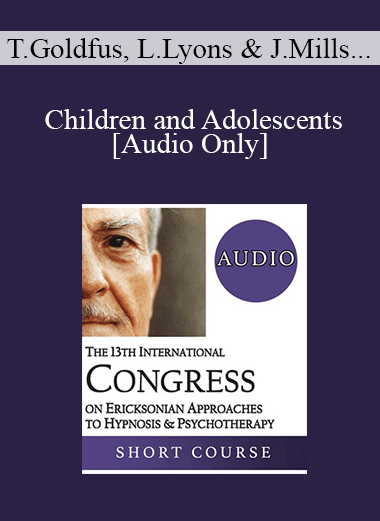 [Audio Download] IC19 Topical Panel 08 - Children and Adolescents - Tobi Goldfus