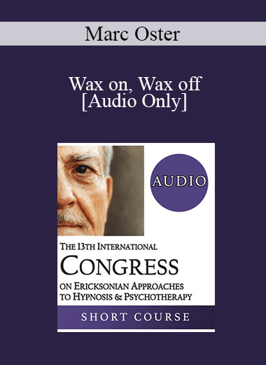 [Audio Download] IC19 Workshop 11 - Wax on