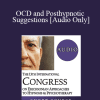 [Audio Download] IC19 Workshop 41 - OCD and Posthypnotic Suggestions: Advanced Techniques of OCD Therapy - Krzysztof Klajs