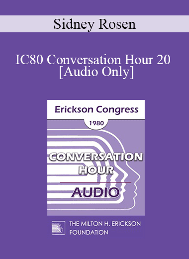 [Audio Download] IC80 Conversation Hour 20 - Sidney Rosen