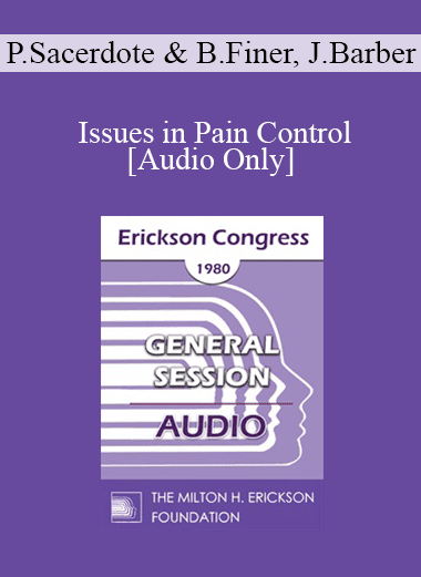 [Audio Download] IC80 General Session 07 - Issues in Pain Control - Paul Sacerdote