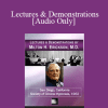[Audio Download] Lectures & Demonstrations of Milton H. Erickson