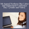 19th Annual Northern Ohio Labor and Employment Conference - Day 1