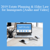 The Missouribar - 2019 Estate Planning & Elder Law for Immigrants