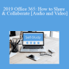 The Missouribar - 2019 Office 365: How to Share & Collaborate