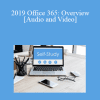 The Missouribar - 2019 Office 365: Overview