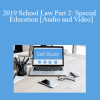 The Missouribar - 2019 School Law Part 2: Special Education