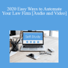 The Missouribar - 2020 Easy Ways to Automate Your Law Firm