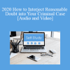 The Missouribar - 2020 How to Interject Reasonable Doubt into Your Criminal Case