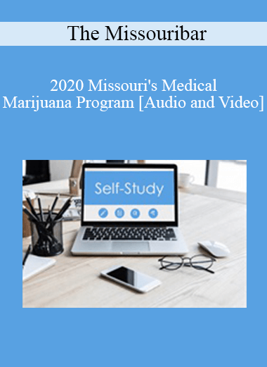 The Missouribar - 2020 Missouri's Medical Marijuana Program: Status & Impact on Landlords