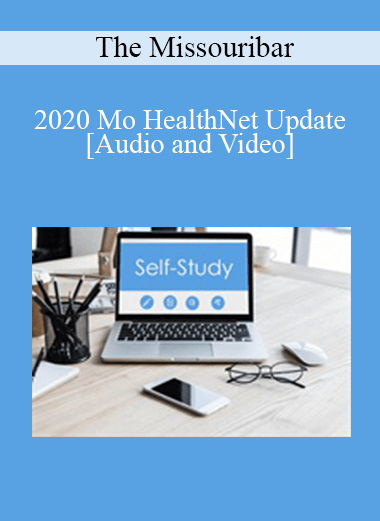 The Missouribar - 2020 Mo HealthNet Update