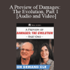 David Ball & Artemis Malekpour - A Preview of Damages: The Evolution