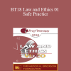 BT18 Law and Ethics 01 - Safe Practice: Liability Protection and Risk Management Part 1 - Steven Frankel