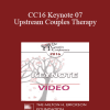 CC16 Keynote 07 - Upstream Couples Therapy: Do We Dare Talk About It? - Pat Love