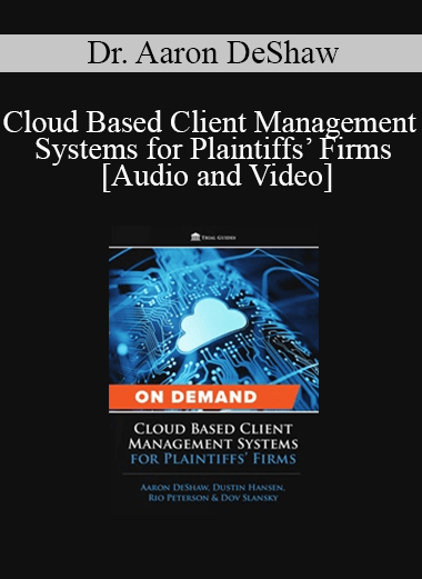 Trial Guides - Cloud Based Client Management Systems for Plaintiffs’ Firms