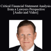 Ed Adams - Critical Financial Statement Analysis from a Lawyers Perspective