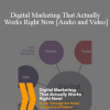 Krista Neher - Digital Marketing That Actually Works Right Now