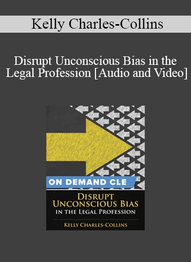 Trial Guides - Disrupt Unconscious Bias in the Legal Profession