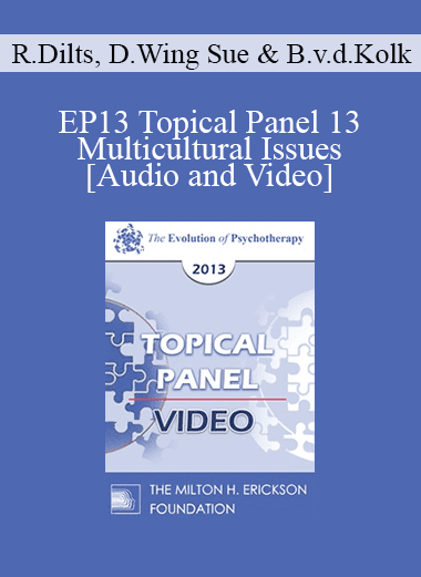 EP13 Topical Panel 13 - Multicultural Issues - Robert Dilts