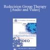 EP85 Clinical Presentation 04 - Redecision Group Therapy - Robert L. Goulding M.D. & Mary M. Goulding
