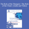 EP85 Panel 12 - The Role of the Therapist / The Role of the Client - Rollo R. May