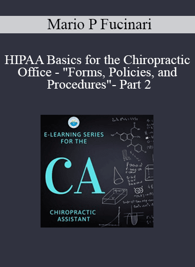 HIPAA Basics for the Chiropractic Office - "Forms