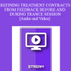 IC94 Clinical Demonstration 03 - REFINING TREATMENT CONTRACTS FROM FEEDBACK BEFORE AND DURING TRANCE SESSION - Stephen Lankton