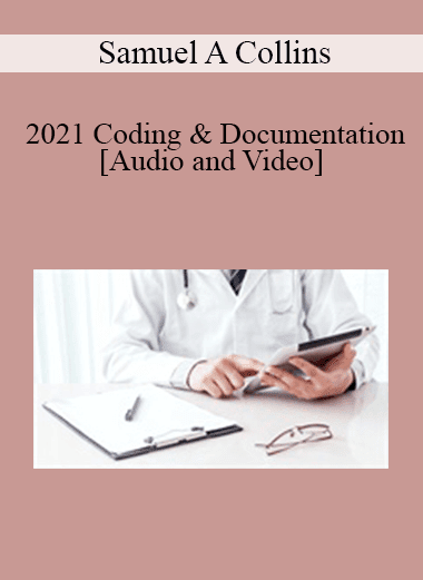 Mr. Samuel A Collins - 2021 Coding & Documentation