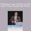 Trial Guides - Obtaining Large Verdicts in Disc Injury Cases